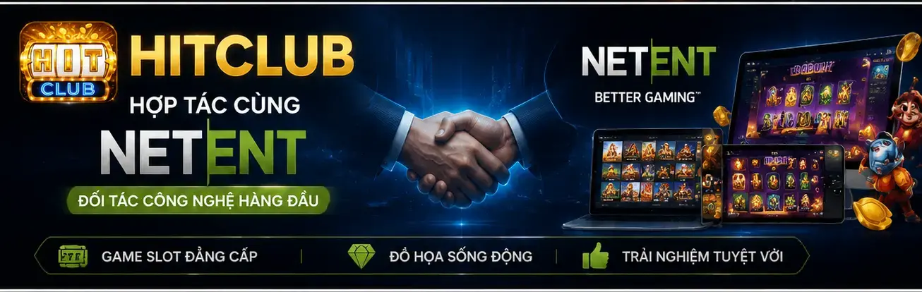Đối Tác HitClub - Nhà Cung Cấp Game Uy Tín Hàng Đầu 2026 3 NetEnt đối tác tiên phong slot game