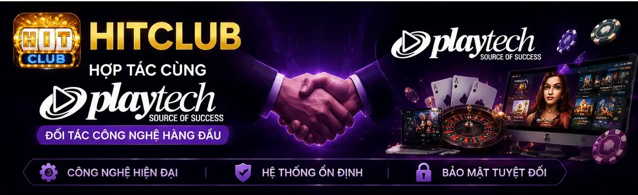 Đối Tác HitClub - Nhà Cung Cấp Game Uy Tín Hàng Đầu 2026 4 Playtech đối tác toàn diện đa sản phẩm