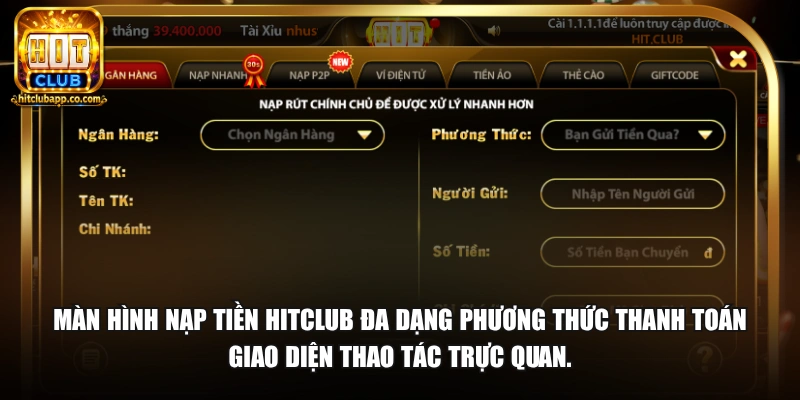 Màn hình nạp tiền HitClub đa dạng phương thức thanh toán giao diện thao tác trực quan.